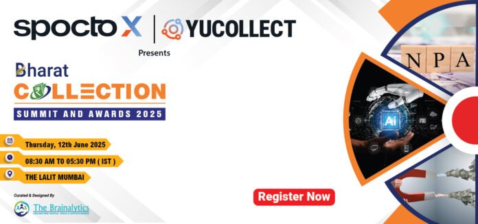 India's First and Only Platform for the Entire Collections Ecosystem: Bharat Collection Summit & Awards 2025 Set to Redefine the Industry